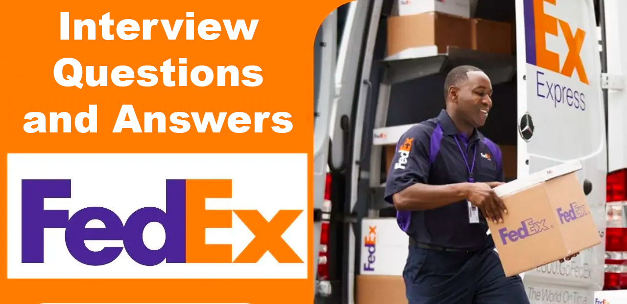 FedEx Interview Questions 2025 — Guide with real Q&A